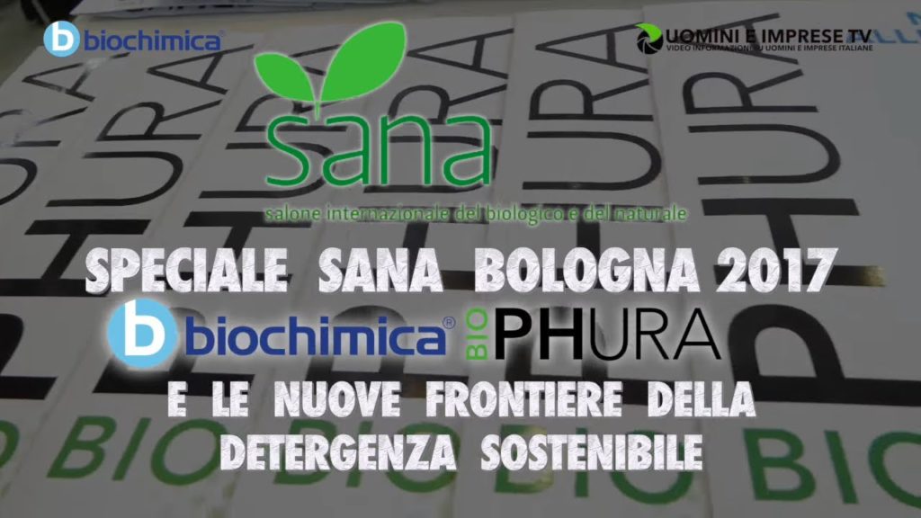 BIOPHURA A SANA 2017 Biochimica lancia la nuova linea di prodotti per la detergenza sostenibile