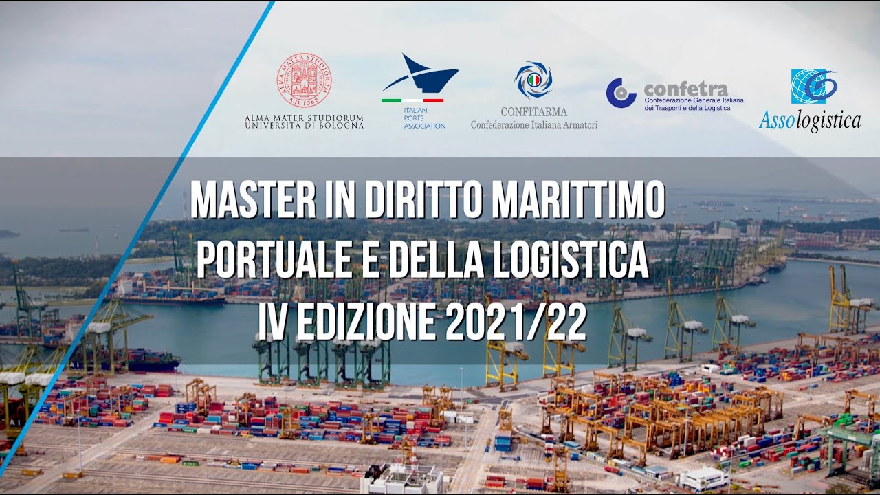 Presentazione della 4° Edizione del Master in Diritto Marittimo, Portuale e della Logistica dell’Università di Bologna