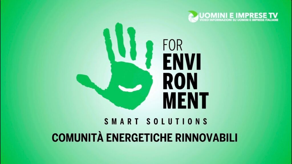 FOR ENVIRONMENT: ecco le soluzioni per le Comunità Energetiche a Key Energy Rimini 2022